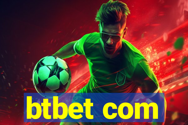 btbet com